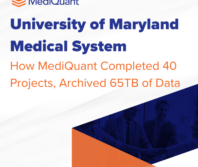 The University of Maryland Medical System Archives 65TB of Data–Saving Millions